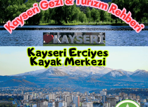 Kayseri Erciyes Kayak Merkezi Tanıtımı ve Gezi Rehberi