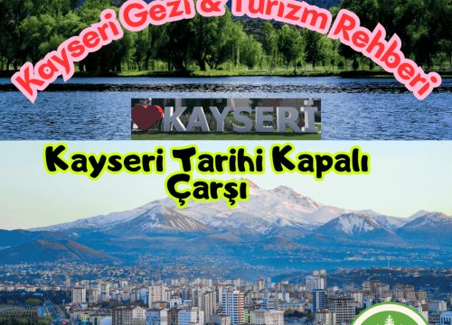 Kayseri Tarihi Kapalı Çarşı Tanıtımı ve Gezi Rehberi