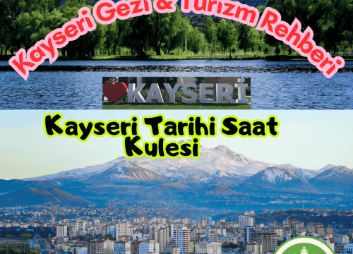 Kayseri Tarihi Saat Kulesi Tanıtımı ve Gezi Rehberi