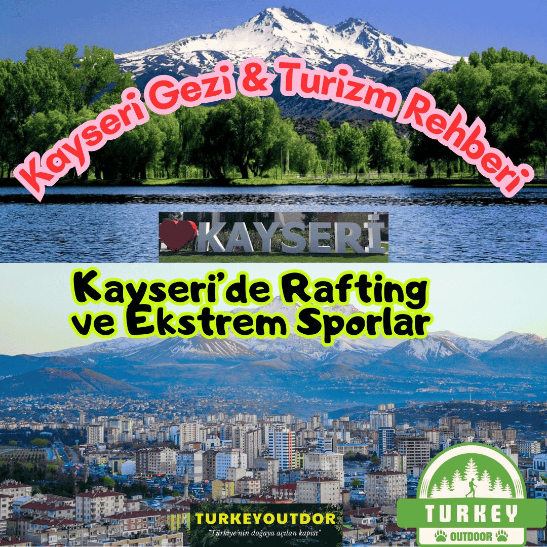 Kayseride Rafting ve Ekstrem Spor