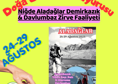 Niğde Aladağlar Demirkazık & Davlumbaz Zirve Faaliyeti