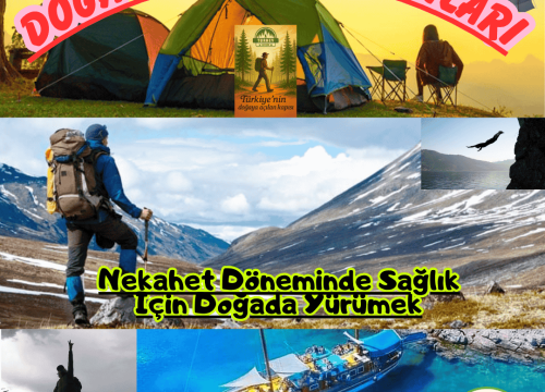 Nekahet Döneminde Sağlık İçin Doğada Yürümek