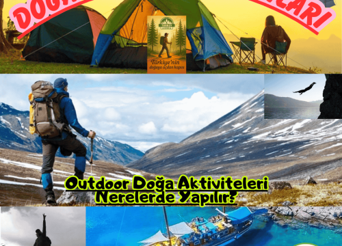 Outdoor Doğa Aktiviteleri Nerelerde Yapılır?