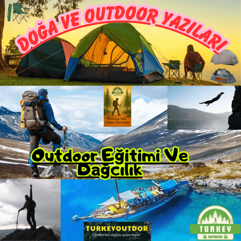 Outdoor Eğitimi Ve Dağcılık