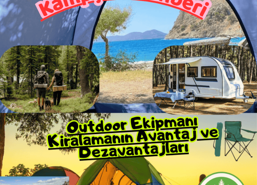 Outdoor Ekipmanı Kiralamanın Avantaj ve Dezavantajları