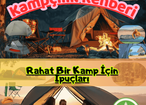 Rahat Bir Kamp İçin İpuçları