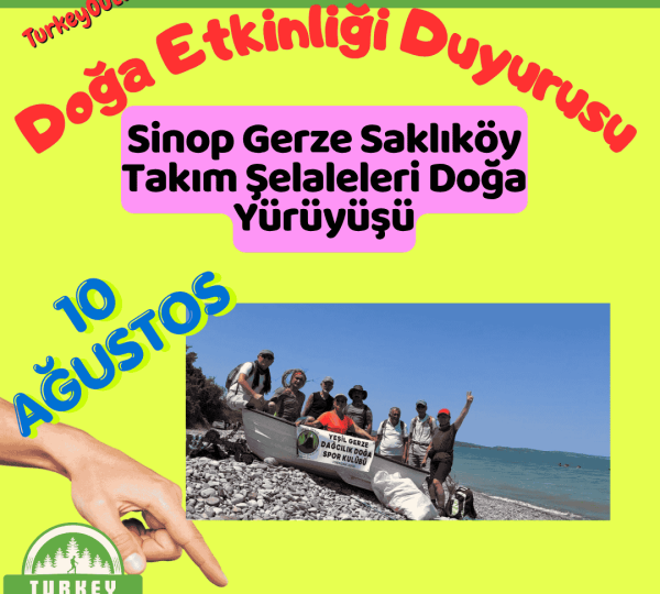 Sinop Gerze Saklıköy Takım Şelaleleri Doğa Yürüyüşü