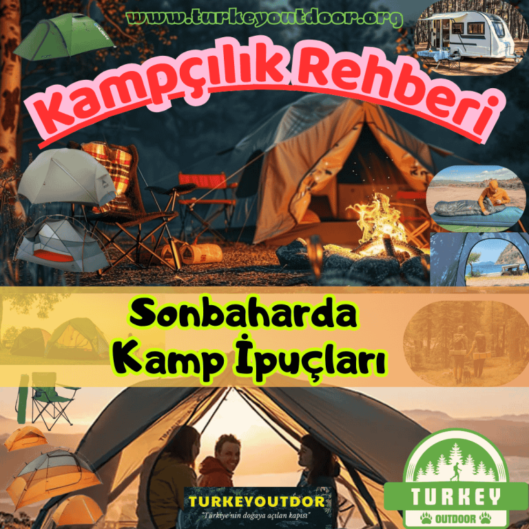 Sonbaharda Kamp İpuçları