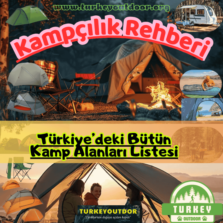 Türkiye Bütün Kamp Alanları Listesi