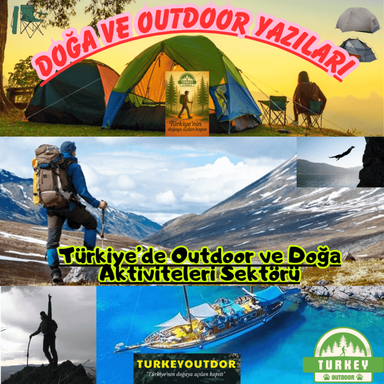 Türkiyede Outdoor ve Doğa Aktiviteleri Sektörü (1)