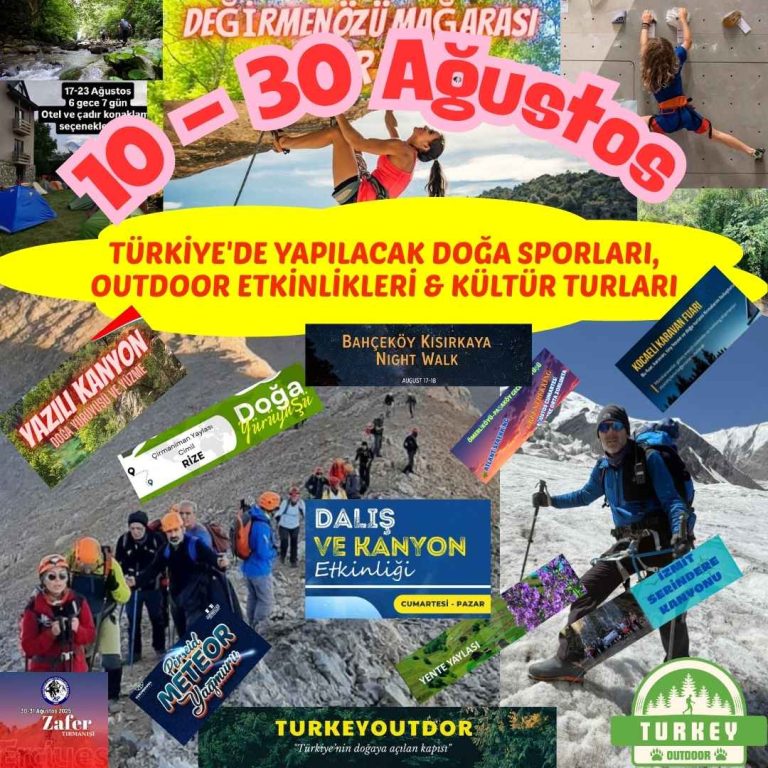 Türkiyede Yapılacak Doğa Sporları, Outdoor Etkinlikleri & Kültür Turları