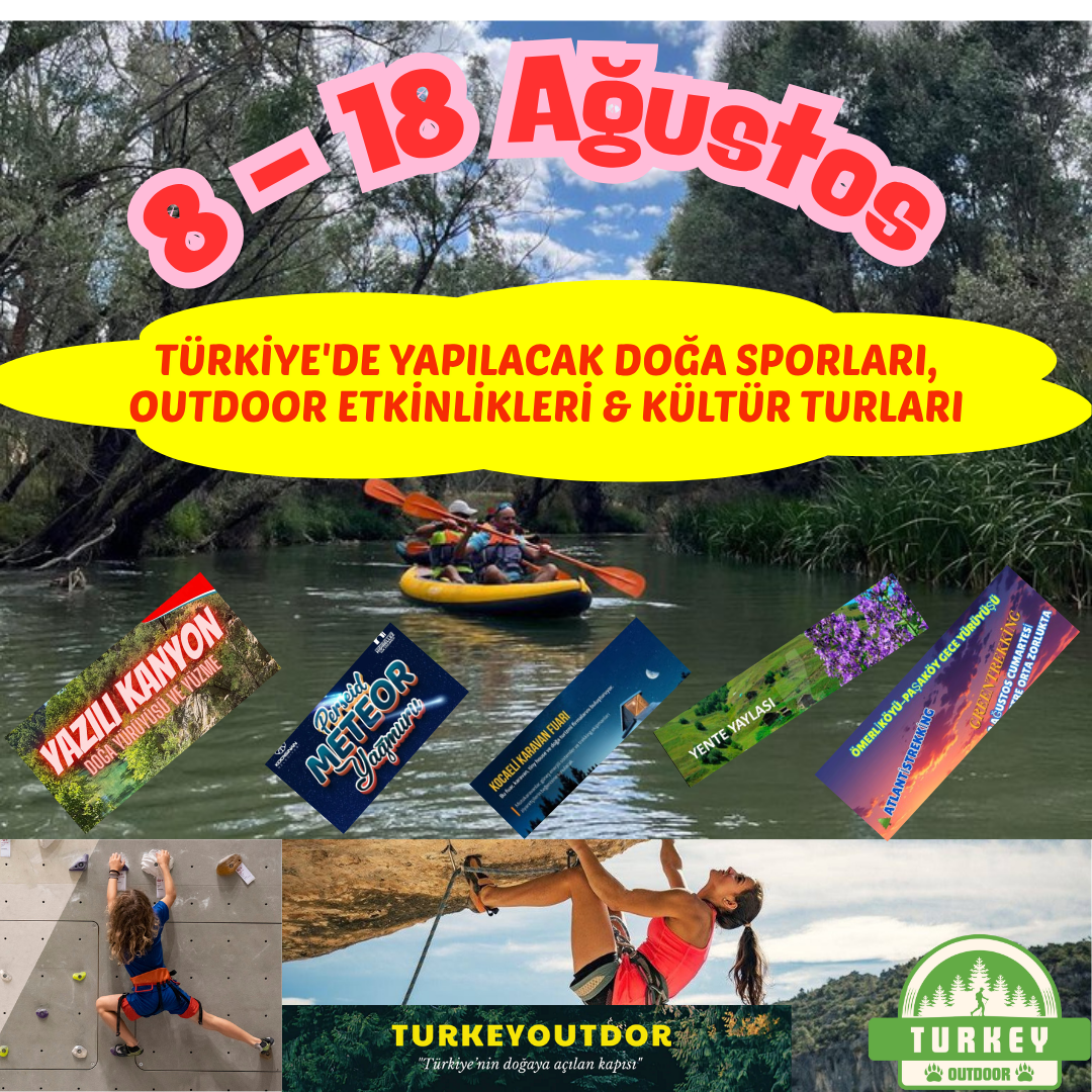 Türkiyede Yapılacak Doğa Sporları, Outdoor Etkinlikleri & Kültür Turları