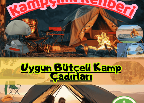 En Uygun Bütçeli Çadırlar
