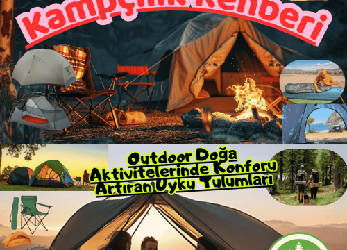 Outdoor Doğa Aktivitelerinde Konforu Artıran Uyku Tulumları